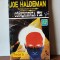 Joe Haldeman &ndash; Conexiunea PSI