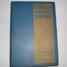 Romania In Razboiul Antihitlerist - Colectiv ,552199