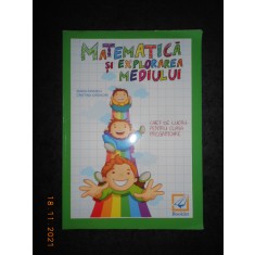 MATEMATICA SI EXPLORAREA MEDIULUI. CAIET DE LUCRU PENTRU CLASA PREGATITOARE 2016