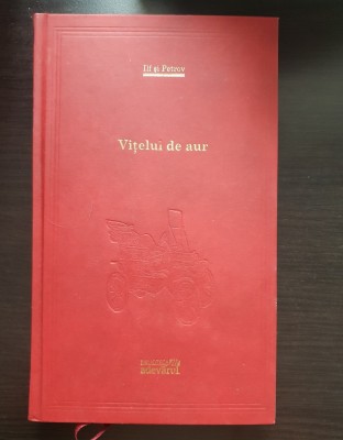 Vițelul de aur - Ilf și Petrov (Biblioteca Adevărul) foto