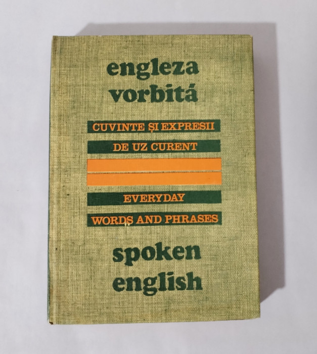 Engleza vorbita. Cuvinte si expresii de uz curent, Maxim Popp, 1978