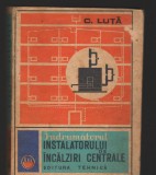 C8711 INDRUMATORUL INSTALATORULUI DE INCALZIRI CENTRALE - C. LUTA