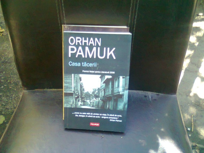 CASA TACERII - ORHAN PAMUK