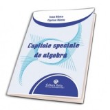Capitole speciale de algebra