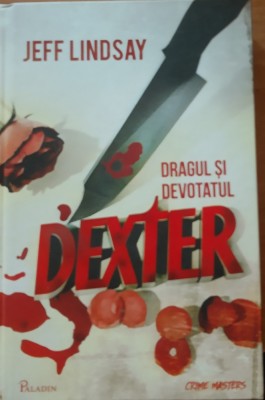 JEFF LINSAY - DRAGUL SI DEVOTATUL DEXTER ( CRIME MASTERS) foto