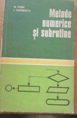 METODE NUMERICE SI SUBRUTINE - M. TOMA/ I. ODAGESCU