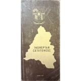 &Icirc;ndreptar Cetățenesc - Document de Epocă pentru Colecționari - Stare Bună