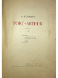 A. Stepanov - Port-Arthur, 2 vol. (editia 1959)