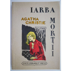 Iarba mortii &ndash; Agatha Christie (coperta patata)