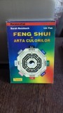 FENG SHUI SI ARTA CULORILOR - SARAH ROSSBACH