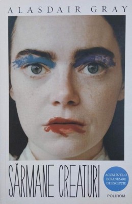 Sarmane creaturi - Alasdair Gray foto