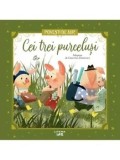 Cei trei purcelusi. Povesti de aur/Cristina Donovici