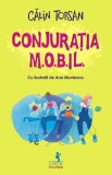 Conjuratia M.O.B.IL. - Calin Torsan - Polirom