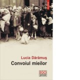 Convoiul mieilor - Lucia Daramus