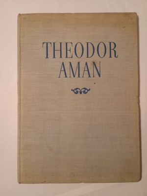 Album Theodor Aman (Masters of Rumanian Painting, 1954, text &amp;icirc;n limba engleză; dimensiuni aprox. 34/25 cm.) foto