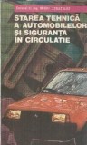 Starea tehnica a automobilelor si siguranta in circulatie - Mihai Stratulat