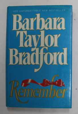 REMEMBER by BARBARA TAYLOR BRADFORD , 1992 foto