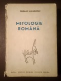 Romulus Vulcănescu - Mitologie rom&acirc;nă (1987) (cotor uzat, vezi descriere)