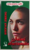 Inimi zbuciumate &ndash; Stefan Zweig