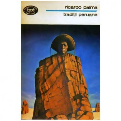 Ricardo Palma - Traditii Peruane - 109704 foto