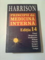 HARRISON - PRINCIPII DE MEDICINA INTERNA - EDITIA a 14-a ~ COLECTIV foto