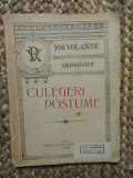 CARAGIALE - CULEGERI POSTUME, 1920, Brosata, Iasi