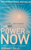 The power of now - 2005 - Eckhart Tolle (X180)