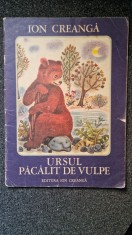 URSUL PACALIT DE VULPE - Ion Creanga 1975 foto