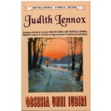 Judith Lennox - Obsesia unei iubiri - 123571