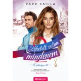 Lehetett volna mindenem - Papp Csilla
