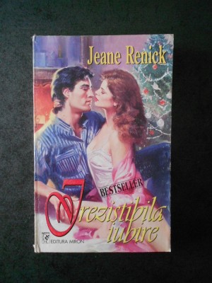 JEANE RENICK - IREZISTIBILA IUBIRE foto