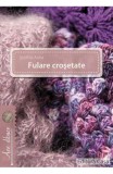 Fulare crosetate - Casa