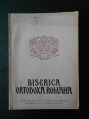 BISERICA ORTODOXA ROMANA. ANUL LXXXIX, Nr. 3-4, MARTIE APRILIE 1971 foto