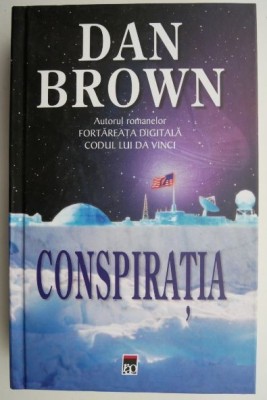 Conspiratia &amp;ndash; Dan Brown foto