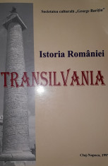 Soc. Cult. George Baritiu - Istoria Romaniei - Transilvania (vol. I) foto