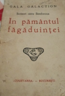 SCRISORI CATRE SIMFROSA IN PAMANTUL FAGADUINTEI GALA GALACTION foto