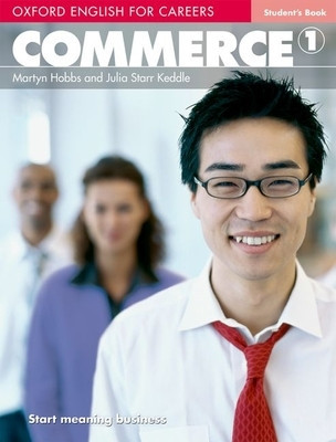 Oxford English for Careers: Commerce 1: Student&amp;#039;s Book foto