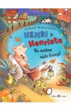 Henri si Henrieta. Nu suntem niste fricosi! - Cee Neudert