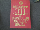 Congresul al XII - lea al Partidului Comunist Roman - 1981 RF12/1