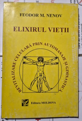 Feodor Nenov - Elixirul vietii foto