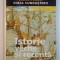 CHEIA CUNOASTERII , ISTORIE VECHE SI RECENTA , PUBLICAT DE READER&#039;S DIGEST, LONDRA , 2004