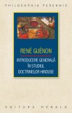 Introducere generala in studiul doctrinelor hinduse - Rene Guenon - Editura Herald