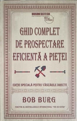 GHID COMPLET DE PROSPECTARE EFICIENTA A PIETEI-BOB BURG-248608 foto
