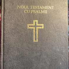 NOUL TESTAMENT CU PSALMII/ TIPARITA CU BINECUV.I.P.S.P.TEOCTIST/CARTONATA,1991