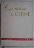 Coup d&#039;oeil sur la Chine - Album Illustre, Carte in Franceza, Stare Buna