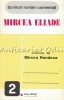 Mircea Eliade - Mircea Handoca, Studii Literare, Editura Recif, 1993, 143 pagini, Scriitori Romani Comentati