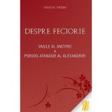 Despre feciorie&nbsp;- Vasile al Ancyrei, Pseudo‑Atanasie al Alexandriei