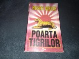 HENRY MEIGS - POARTA TIGRILOR