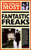 World&#039;s Most Fantastic Freaks (World&#039;s Greatest) by Mike Parker (12-Jan-1995)
