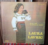 Disc vinil - Laura Lavric - De-aș trai că bradu-nmunte EX+++